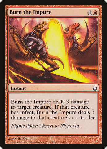 Burn the Impure [Mirrodin Besieged] - Bea DnD Games