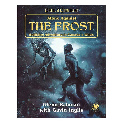 Call of Cthulhu - Alone Against The Frost - Solitaire Adventure in Canada's Wilds - Bea DnD Games