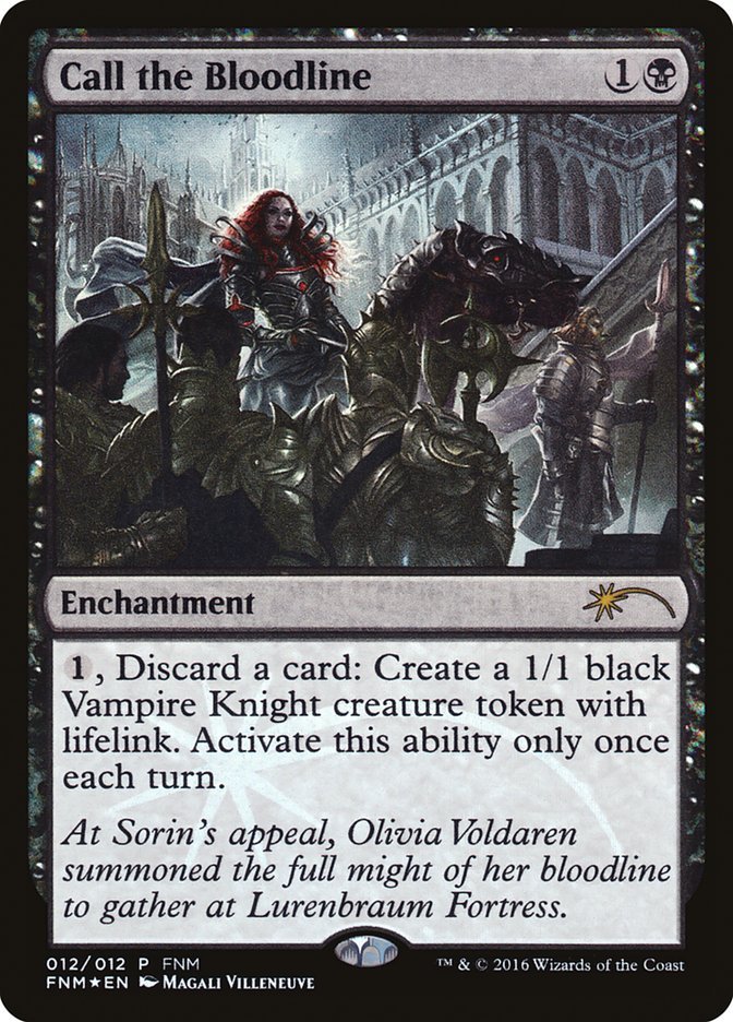 Call the Bloodline [Friday Night Magic 2016] - Bea DnD Games