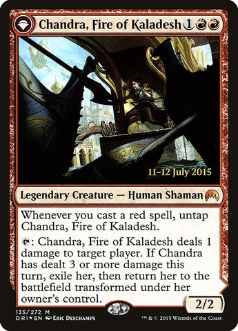 Chandra, Fire of Kaladesh // Chandra, Roaring Flame [Magic Origins Prerelease Promos] - Bea DnD Games