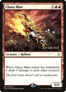 Chaos Maw [Hour of Devastation Prerelease Promos] - Bea DnD Games