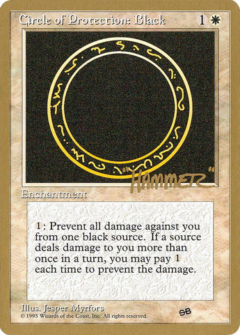 Circle of Protection: Black (Shawn "Hammer" Regnier) (SB) [Pro Tour Collector Set] - Bea DnD Games