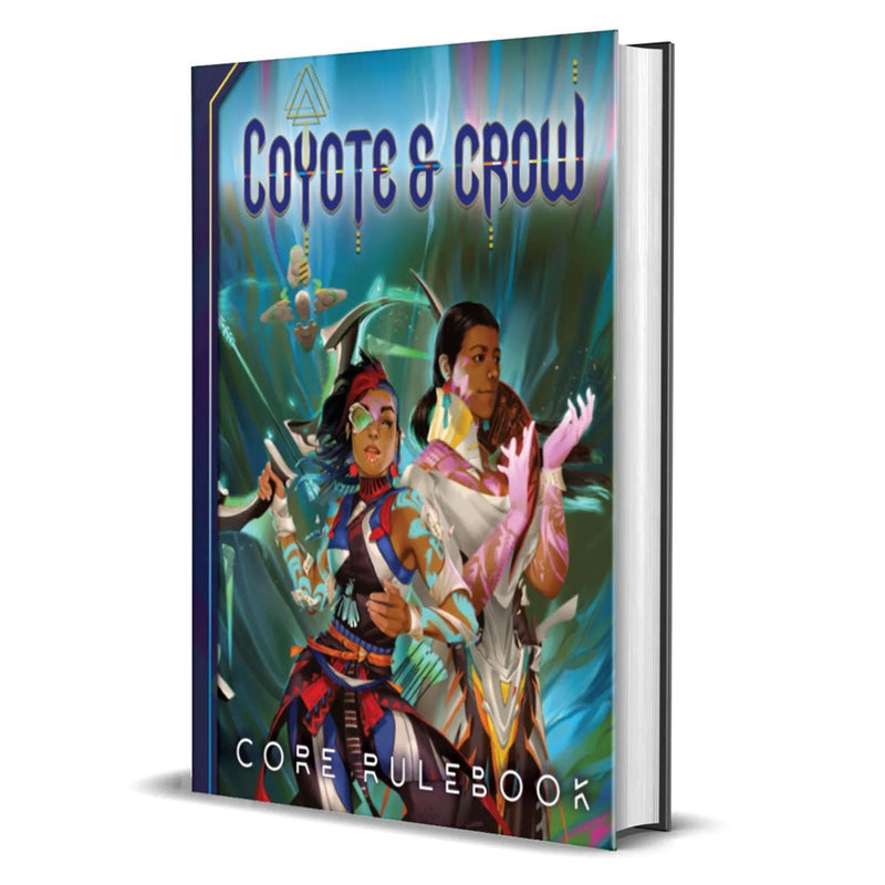 Coyote and Crow Role Playing Game Core Rulebook - Bea DnD Games