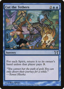 Cut the Tethers [Champions of Kamigawa] - Bea DnD Games