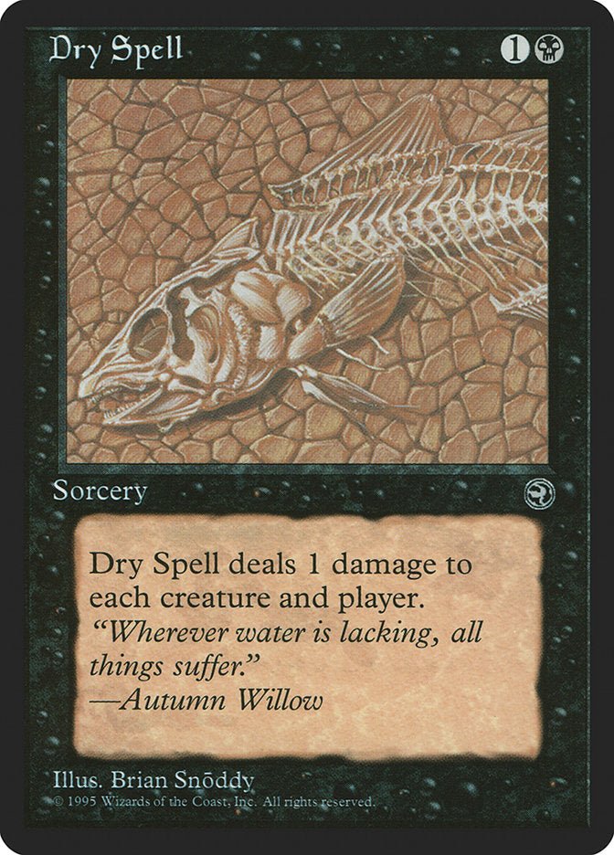 Dry Spell (Autumn Willow Flavor Text) [Homelands] - Bea DnD Games