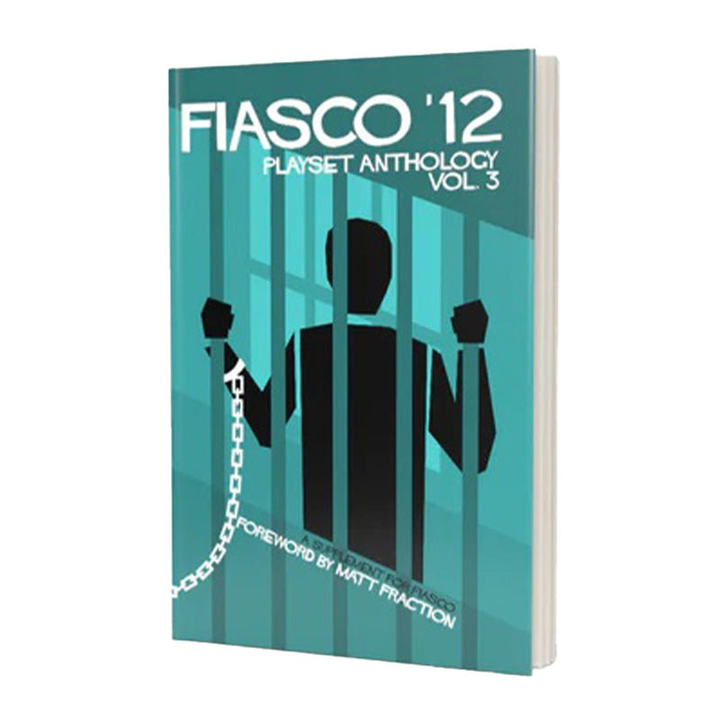 Fiasco '12 Playset Anthology Volume 3 | Award Winning RPG - Bea DnD Games