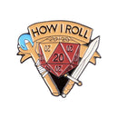 'How I Roll' Enamel Pin - Bea DnD Games