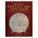 How to Draw Fantasy Art and RPG Maps: Step by Step Cartography for Gamers and Fans - Bea DnD Games