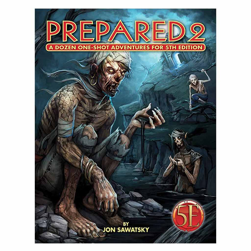 Kobold Press Prepared 2 - Tombs and Dooms- 12 one shot adventures for 5th Edition - Bea DnD Games
