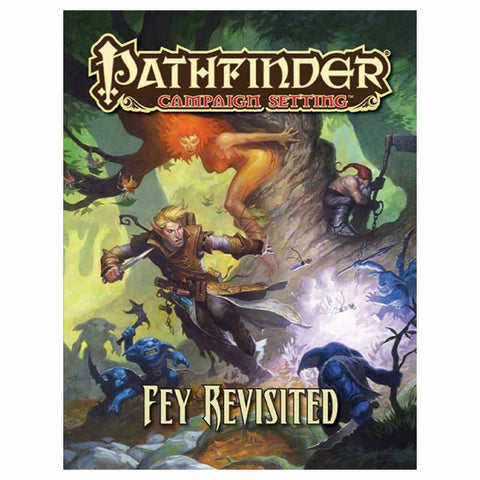 Pathfinder Campaign Setting: Fey Revisited - Bea DnD Games