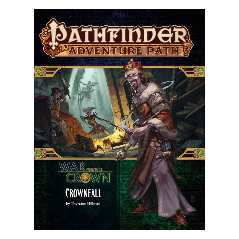 Pathfinder First Edition Adventure Path: War for the Crown