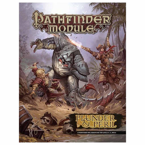 Pathfinder Module: Plunder & Peril - Bea DnD Games