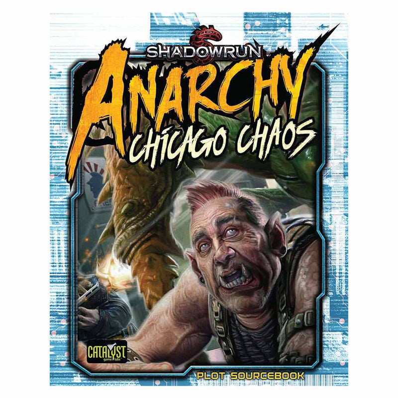 Shadowrun Anarchy Chicago Chaos - Bea DnD Games