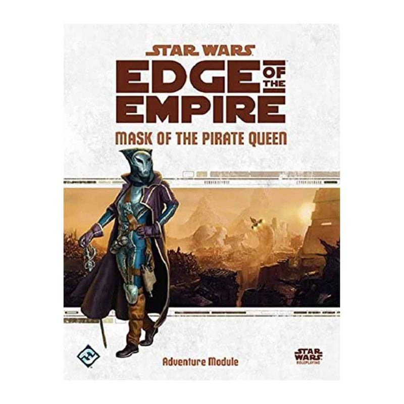 Star Wars The Role Playing Game - Edge of the Empire - Mask of the Pirate Queen - Bea DnD Games