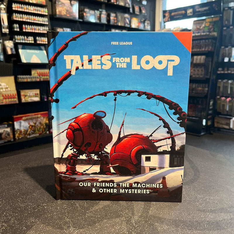 Tales from the Loop RPG - Our Friends the Machines & Other Mysteries - Bea DnD Games