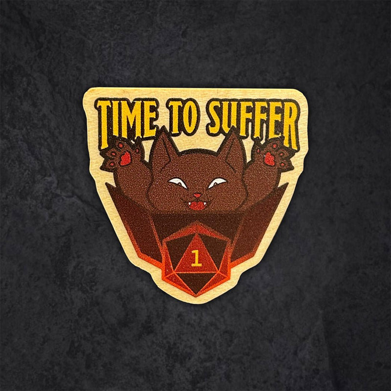 Time To Suffer Pin - Bea DnD Games